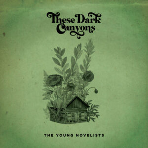 "These Dark Canyons" album cover